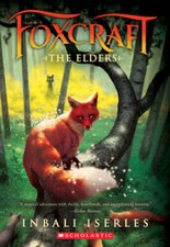 The Elders Foxcraft Book 2 - Paperback By Iserles Inbali - Very Good
