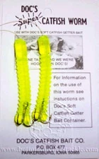 DOC'S SUPER CATFISH WORMS 12 PACKS DCW-CHARTREUSE WORKS, W/ DOC'S SONNY'S JUNIES