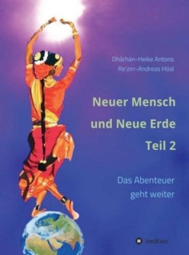 Thumbnail - Neuer Mensch Und Neue Erde Teil 2 Das Abenteuer Geht Weiter 5465