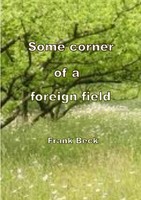 Some Corner Of A Foreign Field | Frank Beck | Taschenbuch | Englisch | 2012
