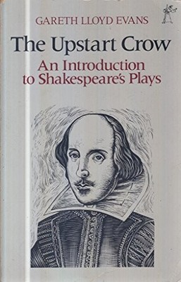 The Upstart Crow: Introduction to S..., Evans, Gareth L