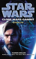 Star Wars | Clone Wars Gambit - Stealth | Karen Miller | Englisch | Taschenbuch