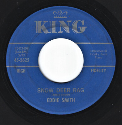 Eddie Smith (3) - Snow Deer Rag / The Preacher And The Bear 0 7'' King Records (3