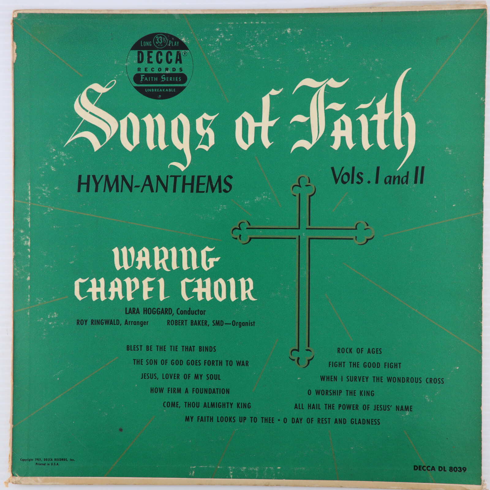 Waring Chapel Choir - Songs Of Faith Hymn-Anthems Vols. I & II - 1951 LP DL 8039