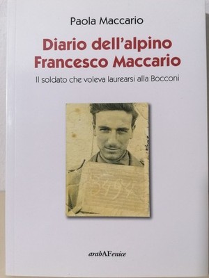 Diario Dell'Alpino Francesco Maccario Arabisches Buch Phönix handsigniert 2017