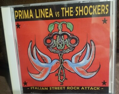 Prima Linea vs The Shockers Italian Street Rock attack (CD, 2006) Italy RARE
