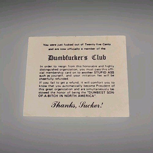 Vintage Official Member 25 cents Dumb$ucker's Club Thanks $ucker 4 X 3.5 Card - Bild 3 von 6
