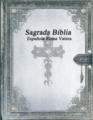 Sagrada Biblia Espaola Reina Valera (Spanish) Paperback Book