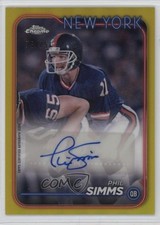 2024 Topps Chrome Legends Yellow Refractor /75 Phil Simms #CLA-PS Auto 0jk5