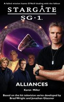 Karen Miller | Stargate SG-1 Alliances | Taschenbuch | Englisch (2020)