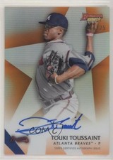 2015 Bowman's Best of Orange Refractor 19/25 Touki Toussaint #B15-TTO Auto i5q