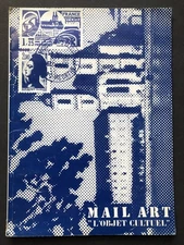 Mail Art L'Objet Cultuel 1984 exhibit at Pont-a-Mousson / 1985