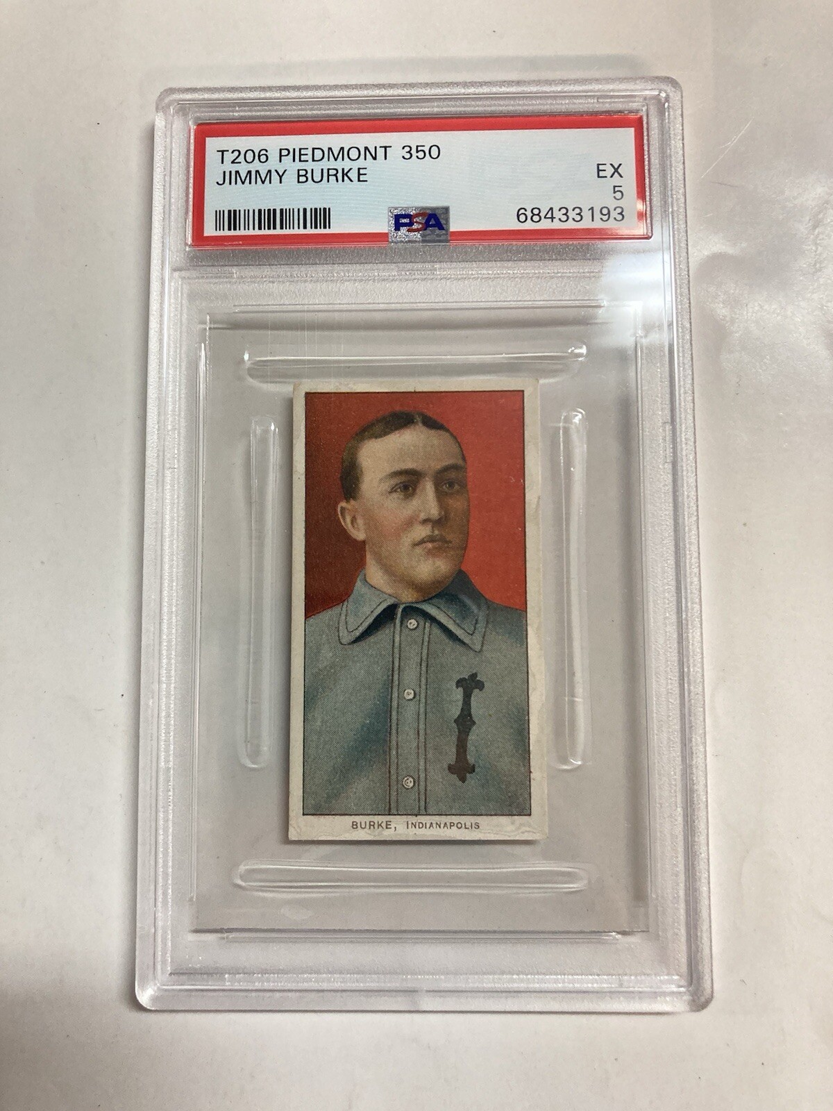 Psa 5 T206 Piedmont 350 Jimmy Burke Indianapolis Looks nicer