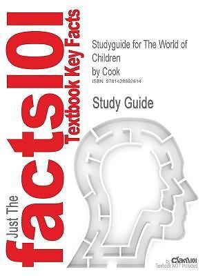 Outlines & Highlights for The World of Children by Cook, ISBN: 0205447430, Cram1