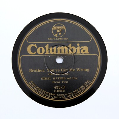 ETHEL WATERS EBONY FOUR ''Brother, You've Got Me Wrong'' COLUMBIA 433-D [78 RPM]