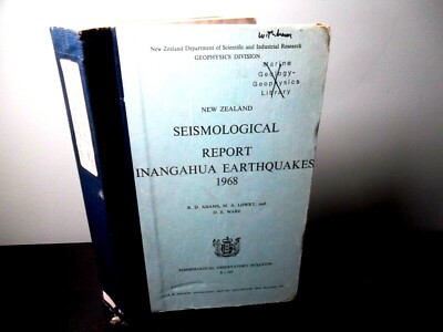 New Zealand Seismological Report Inangahua Earthquakes 1968; (TEXT & MAPS)
