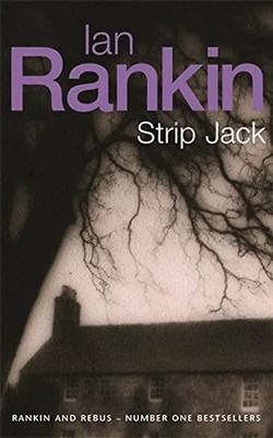 Strip Jack (Inspector Rebus) - Ian Rankin