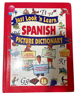 Book Just Look N Learn Spanish Picture Dictionary English Spanish