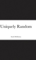 Sarah Mckinney | Uniquely Random | Buch | Englisch (2022) | Gebunden | [.]