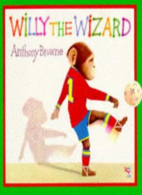 Willy the Wizard (Red Fox Picture Books) By ANTHONY BROWNE | eBay
