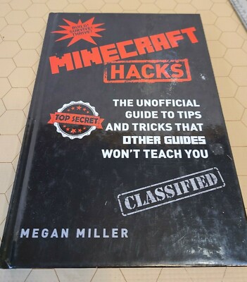Minecraft Hacks by Megan Miller Hardcover Book