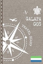 Galapagos Islands Travel Diary: Journal To Write In - Dotted Journaling Notebook
