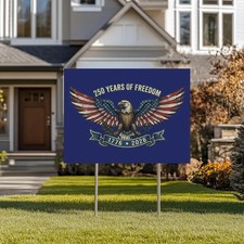 America 250th Anniversary Yard Sign