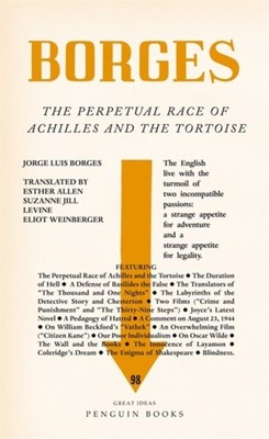 The Perpetual Race of Achilles and the Tortoise by Jorge Luis Borges