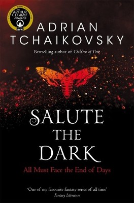 Adrian Tchaikovsky Salute the Dark (Taschenbuch) Shadows of the Apt