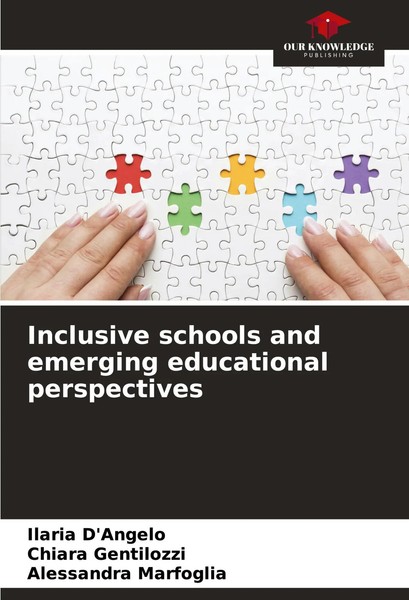 Inclusive Schools And Emerging Educational Perspectives Ilaria D'angelo (U. A.)-image