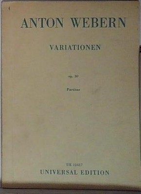 Webern VARIATIONEN Universal Edition