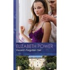 Visconti's Forgotten Heir by Elizabeth Power (Hardback, 2013)