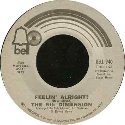 The Fifth Dimension One Less Bell To Answer / Feelin Alright? Bell