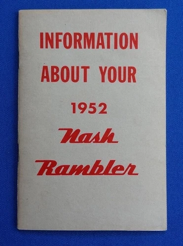 1952 NASH Rambler Automobile Glove Box Owners Manual - EXCELLENT ORIGINAL!