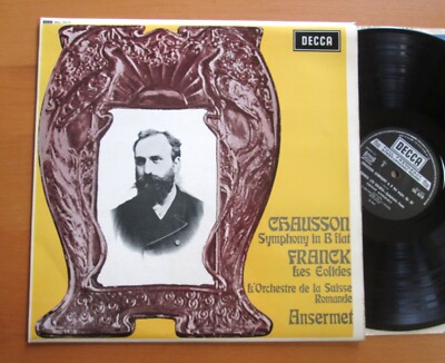 SXL 6310 Chausson Symphony in B flat Franck Les Eolides Ansermet EXCELLENT Decca