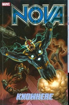 Nova Volume 2: Knowhere TPB by Lanning, Andy Paperback / softback Book The Fast