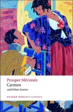 Carmen and Other Stories (Oxford World's Classics)
