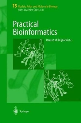 Practical Bioinformatics by Janusz M. Bujnicki (English) Hardcover Book