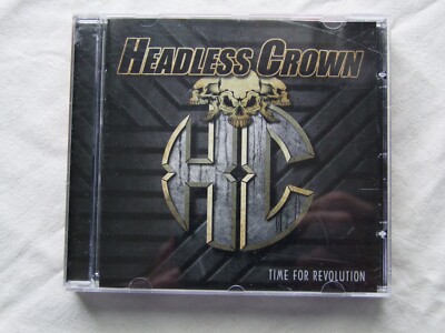 HEADLESS CROWN-'' TIME FOR REVOLUTION'' CD 1ST PRESS 2015
