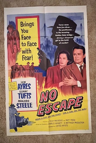 No Escape 1953 Movie Poster 27x41 Film Noir Lew Ayres Sonny Tufts