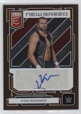 2023 Panini Donruss Elite WWE New Breed Gold /10 Von Wagner #NB-VWG Auto 11ch