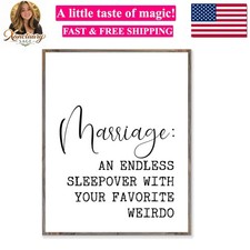 Marriage An Endless Sleepover with Your Favorite Weirdo Sign, Farmhouse Decor...