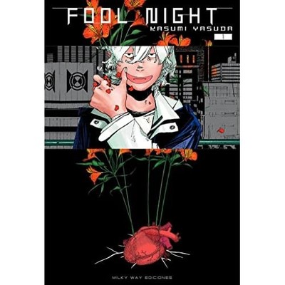 Fool Night 1 - Spanish Language Perfect Paperback NEW Kasumi Yasuda 1900