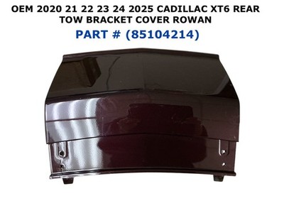 2020 2021 2022 2023 2024 2025 Cadillac XT6 rear tow bracket cover ROWAN