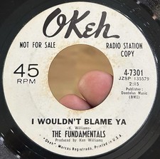 THE FUNDAMENTALS I Wouldn’t Blame Ya 45 OKEH EX WLP* RARE Northern Soul Promo