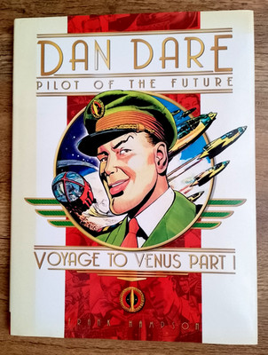 Dan Dare Voyage to Venus Part 1 Frank Hampson Hardback