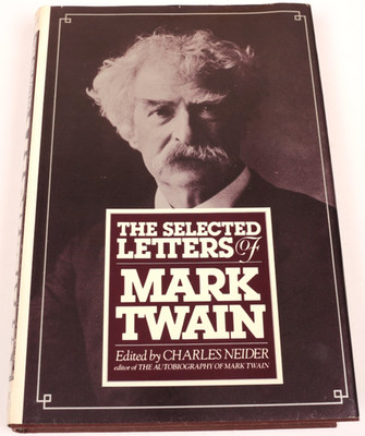 The selected Letters of Mark Twain, Charles Neider, Englisch