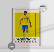 Ibrahimovic Printable Poster - Swedish Soccer Legend Wall Art, Fan Gift