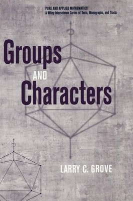 Groups and Characters by Larry C. Grove - 9780471163404
