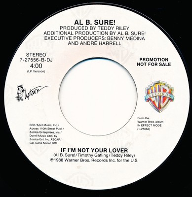 AL B SURE! - IF I'M NOT YOUR LOVER - WARNER BROTHERS 7-27556-B-DJ 45 Record VG++